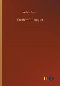 Cover image for The Babys Bouquet