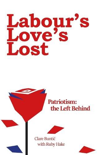 Cover image for Labour's Love's Lost