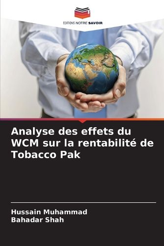 Cover image for Analyse des effets du WCM sur la rentabilite de Tobacco Pak