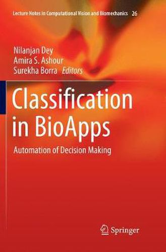 Cover image for Classification in BioApps: Automation of Decision Making