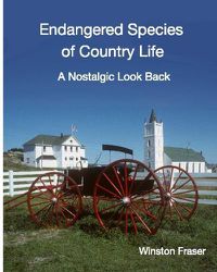 Cover image for Endangered Species of Country Life: A Nostalgic Look Back