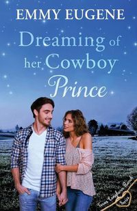 Cover image for Dreaming of Her Cowboy Prince