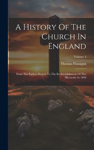 Cover image for A History Of The Church In England