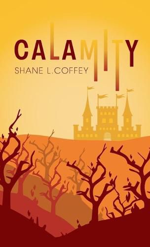 Cover image for Calamity: Spirit of the Trees: Volume III