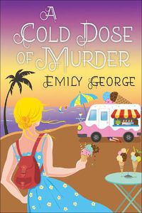 Cover image for A Cold Dose of Murder