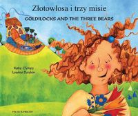 Cover image for Goldilocks and the Three Bears (English/Polish)