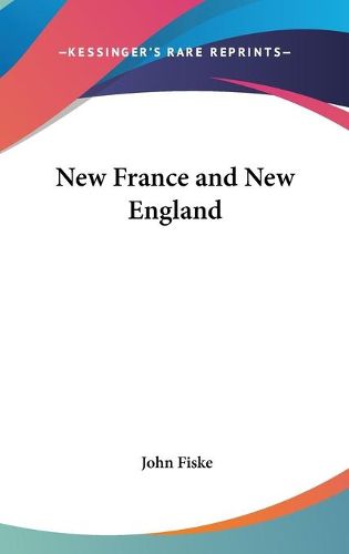 Cover image for New France and New England