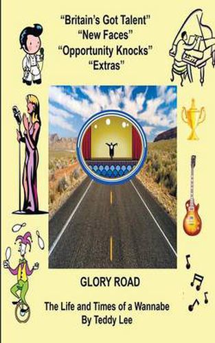 Cover image for Glory Road: The Life and Times of a Wannabe