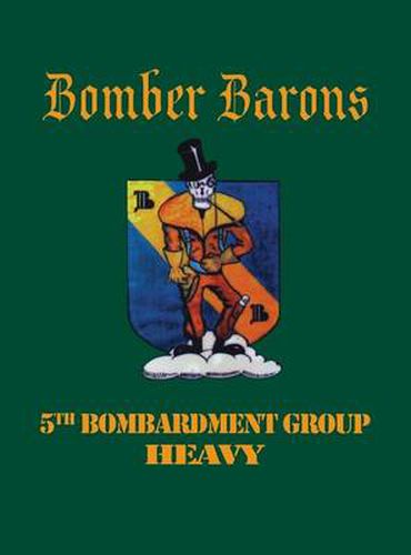 Cover image for 5th Bombardment Group (Heavy): Bomber Barons