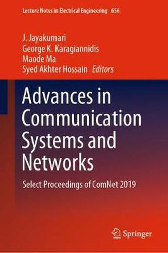 Cover image for Advances in Communication Systems and Networks: Select Proceedings of ComNet 2019