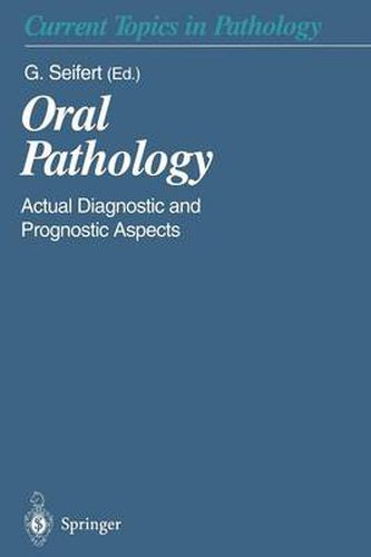 Cover image for Oral Pathology: Actual Diagnostic and Prognostic Aspects