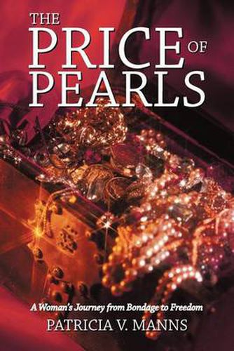 Cover image for The Price of Pearls: A Woman's Journey from Bondage to Freedom