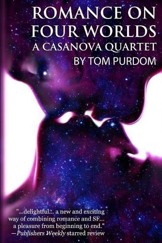 Cover image for Romance on Four Worlds: A Casanova Quartet