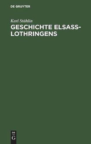 Cover image for Geschichte Elsass-Lothringens