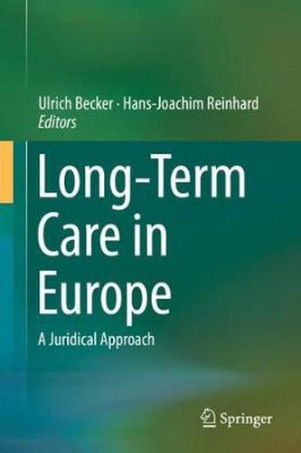 Long-Term Care in Europe: A Juridical Approach