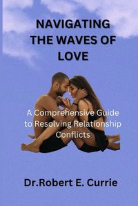 Cover image for Navigating the Waves of Loves