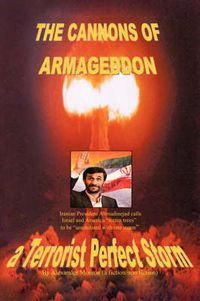 Cover image for The Cannons of Armageddon: a Terrorist Perfect Storm