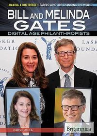 Cover image for Bill and Melinda Gates: Digital Age Philanthropists