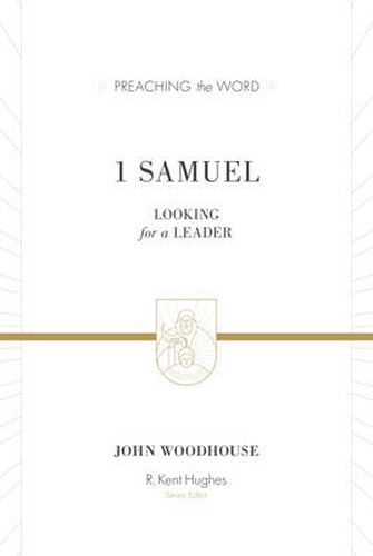 Cover image for 1 Samuel: Looking for a Leader