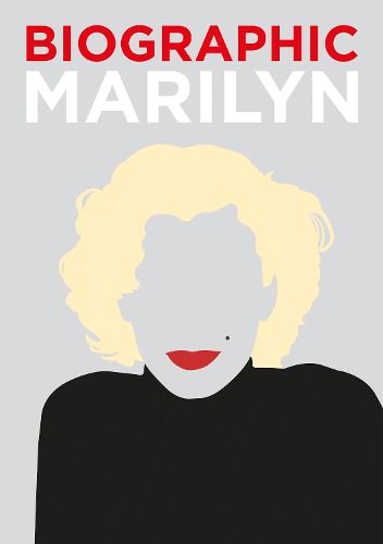 Cover image for Biographic: Marilyn: Great Lives in Graphic Form