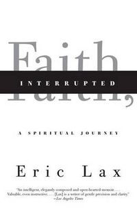 Cover image for Faith, Interrupted: A Spiritual Journey