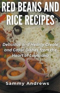 Cover image for Red Beans And Rice Recipes