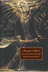 Cover image for Blake's Gifts: Poetry and the Politics of Exchange