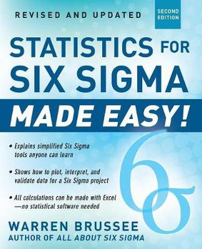 Cover image for Statistics for Six Sigma Made Easy! Revised and Expanded Second Edition