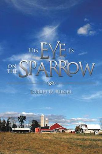 Cover image for His Eye Is on the Sparrow