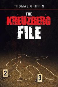 Cover image for The Kreuzberg File