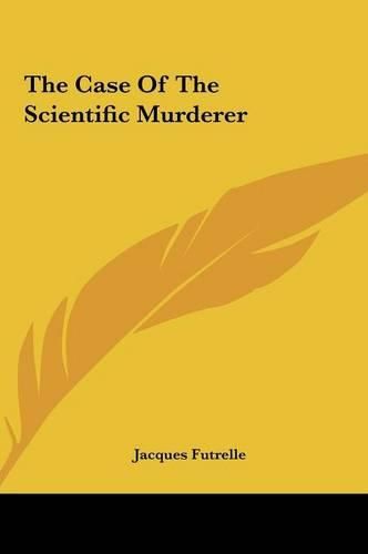 Cover image for The Case of the Scientific Murderer