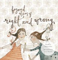 Cover image for Beyond Ideas of Right and Wrong