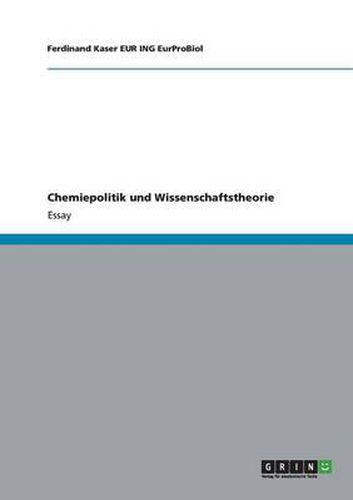 Cover image for Chemiepolitik und Wissenschaftstheorie