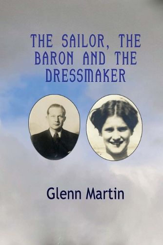 The Sailor, The Baron And the Dressmaker