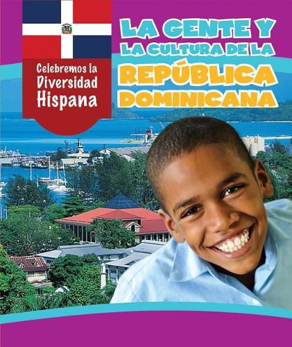 Cover image for La Gente Y La Cultura de la Republica Dominicana (the People and Culture of the Dominican Republic)