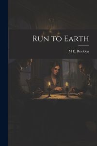 Cover image for Run to Earth