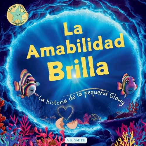 Cover image for La amabilidad brilla