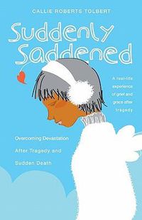 Cover image for Suddenly Saddened