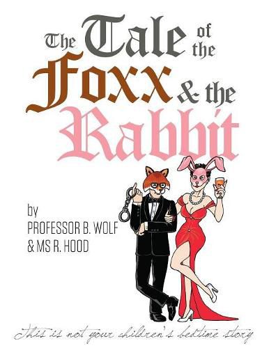 Cover image for The Tale of The Foxx and The Rabbit