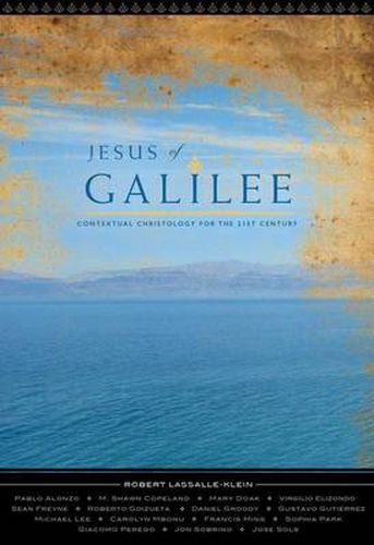 Cover image for Jesus of Galilee: Contextual Christology for the 21st Century