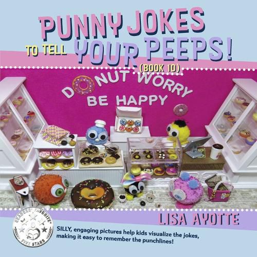 Cover image for Punny Jokes To Tell Your Peeps! (Book 10)