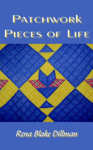 Cover image for Patchwork Pieces Of Life