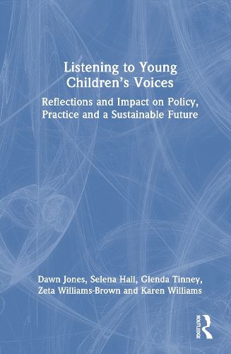 Cover image for Listening to Young Children's Voices