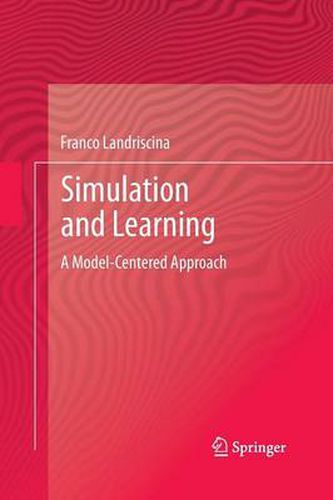 Cover image for Simulation and Learning: A Model-Centered Approach