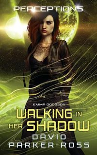 Cover image for Walking in Her Shadow