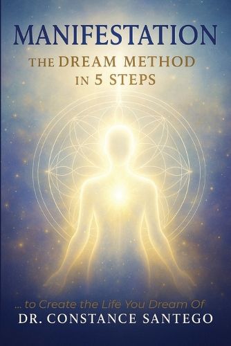Cover image for Manifestation - The Dream Method in 5 Steps