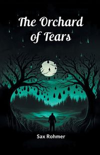 Cover image for The Orchard Of Tears