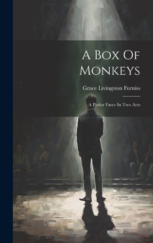 Cover image for A Box Of Monkeys