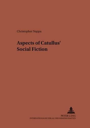 Cover image for Aspects of Catullus' Social Fiction