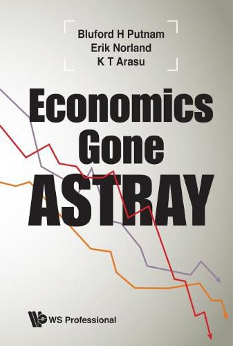 Cover image for Economics Gone Astray